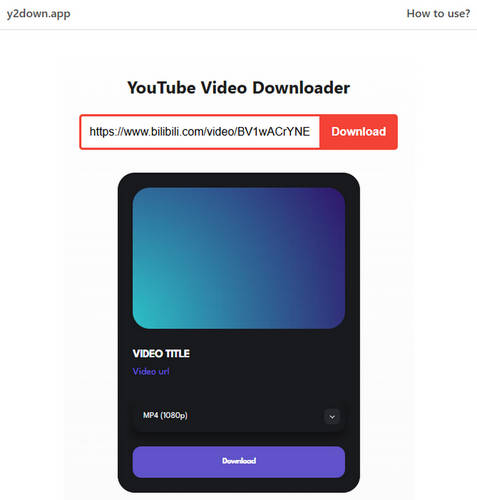 bilibili downloader : y2down