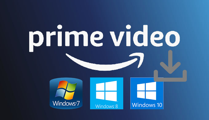 Download Amazon Video on Windows