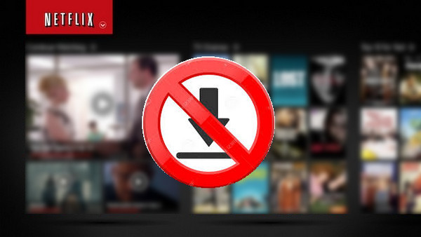 Fix Netflix Download Problem