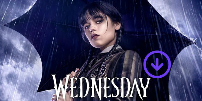 Watch Wednesday Offline