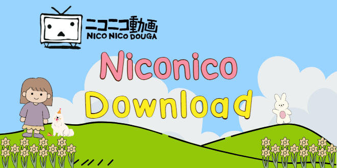 Niconico Downloader