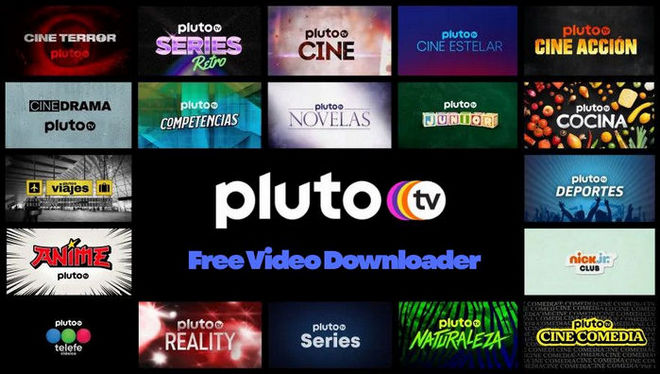 Free Pluto TV Video Downloaders
