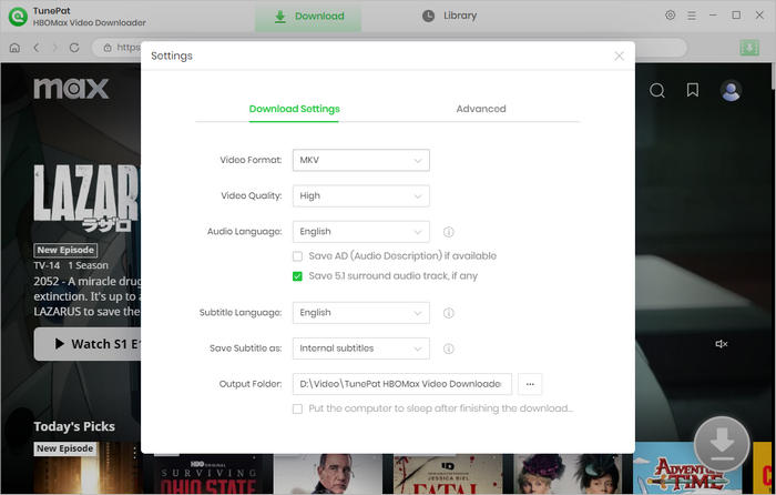 choose the output settings for HBO Max videos